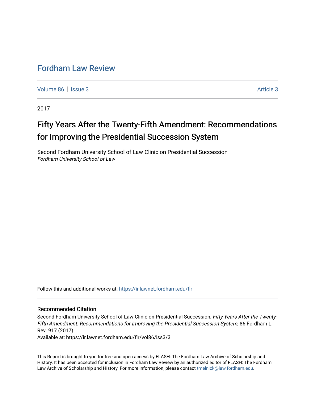 Fifty Years After the Twenty-Fifth Amendment: Recommendations for Improving the Presidential Succession System