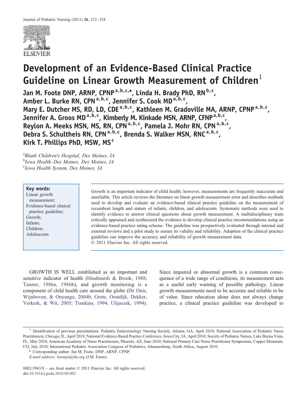 Development of an Evidence-Based Clinical Practice Guideline on Linear Growth Measurement of Children1 Jan M