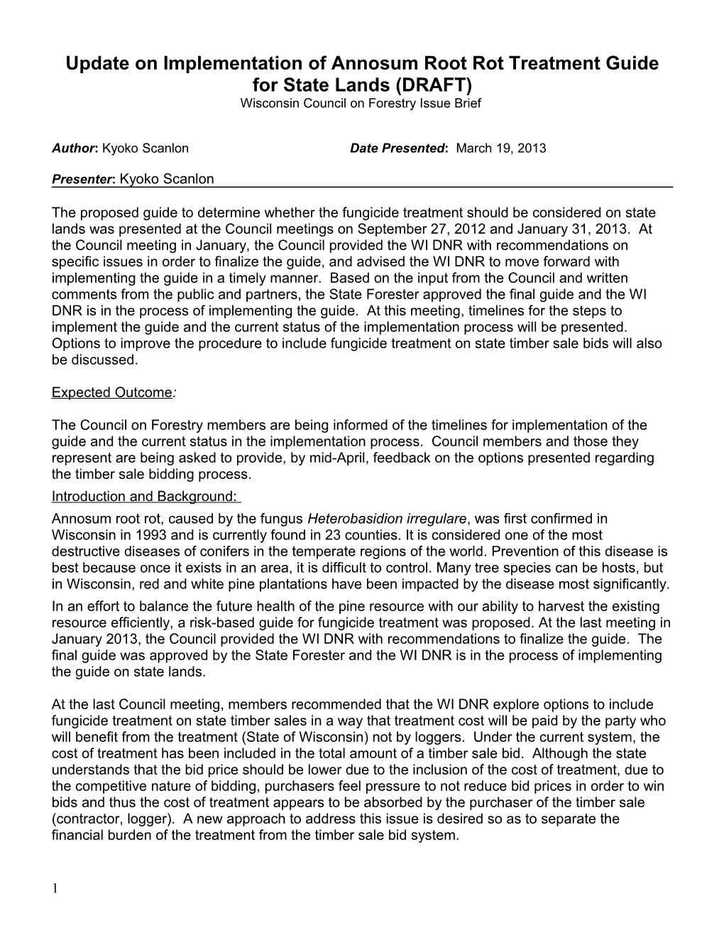 Update on Implementation of Annosum Root Rot Treatment Guide for State Lands