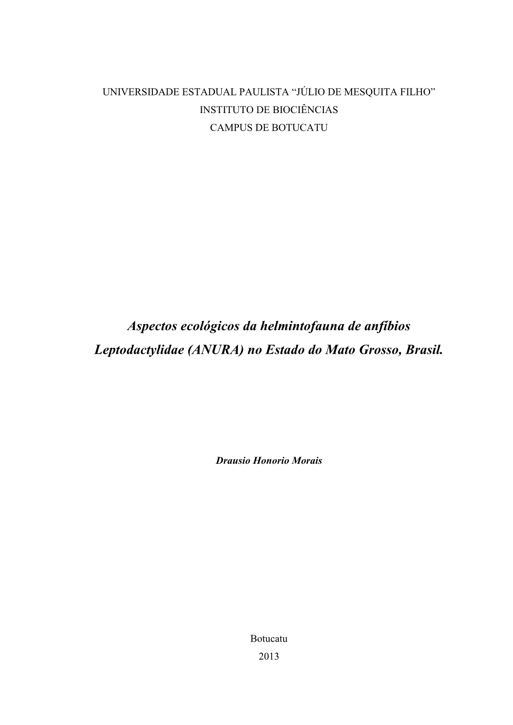(ANURA) No Estado Do Mato Grosso, Brasil
