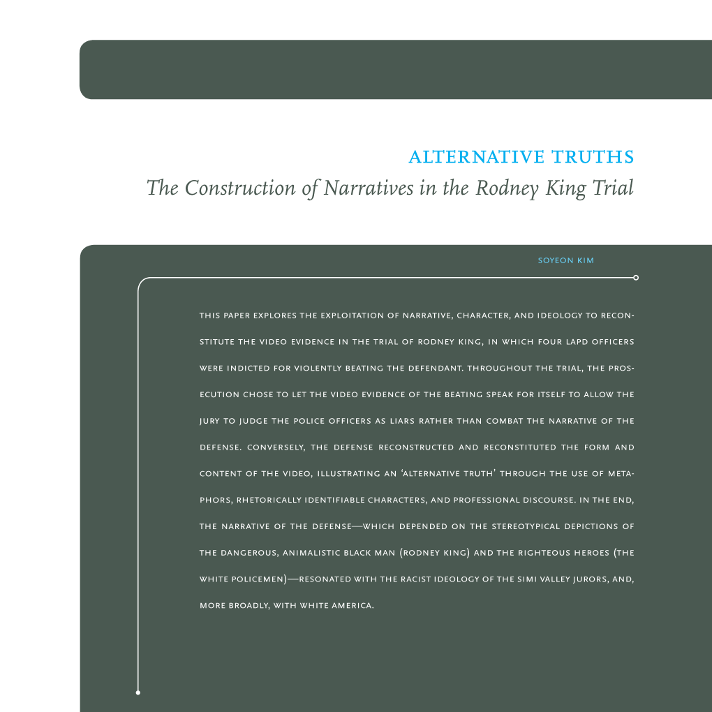 Alternative Truths the Construction of Narratives in the Rodney King Trial