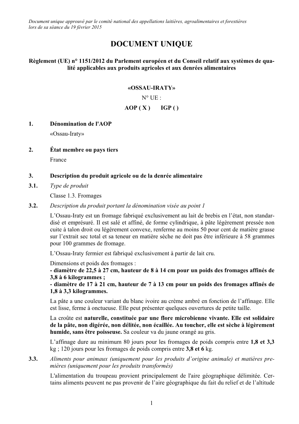 Document Unique Approuvé Par Le Comité National Des Appellations Laitières, Agroalimentaires Et Forestières Lors De Sa Séance Du 19 Février 2015