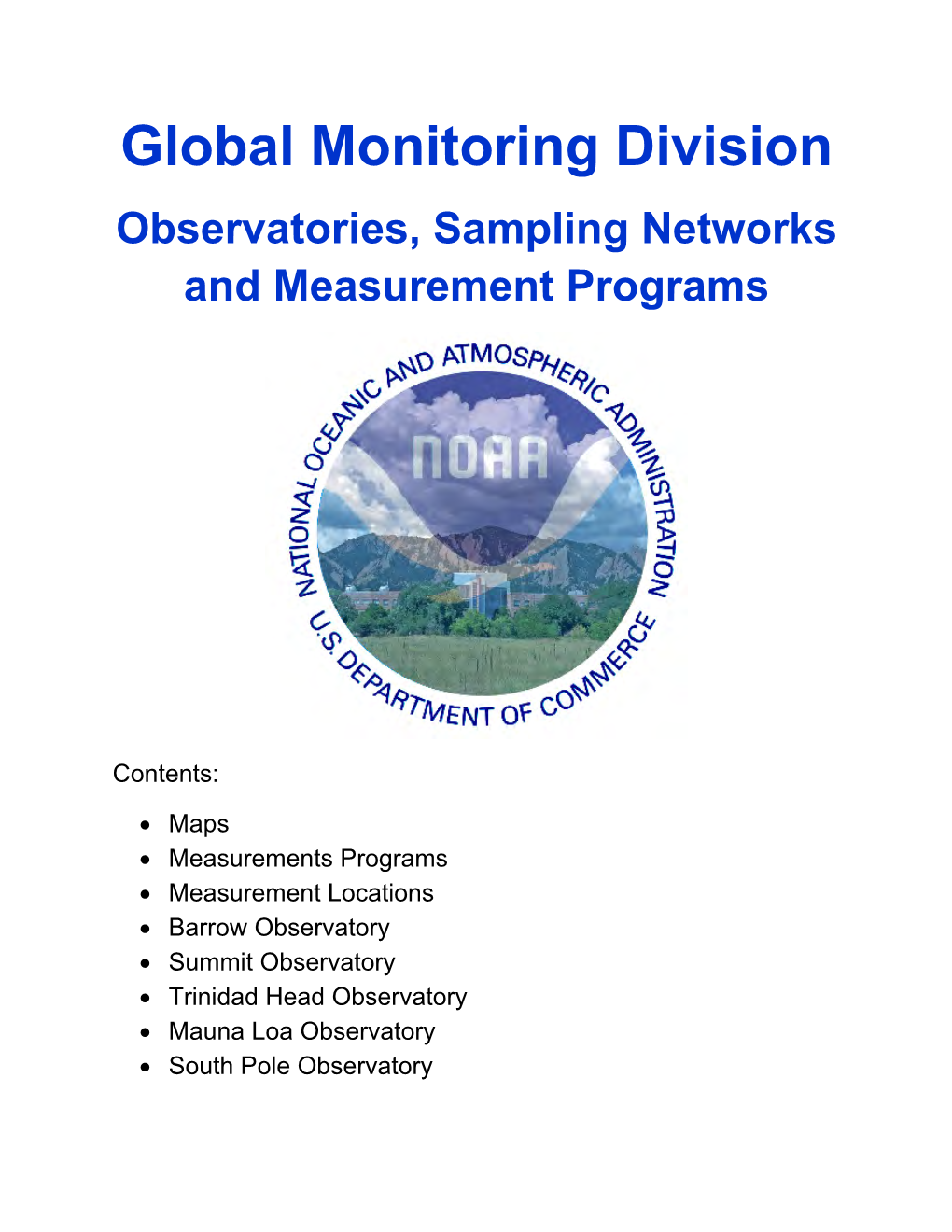 Global Monitoring Division Observatories, Sampling Networks and Measurement Programs
