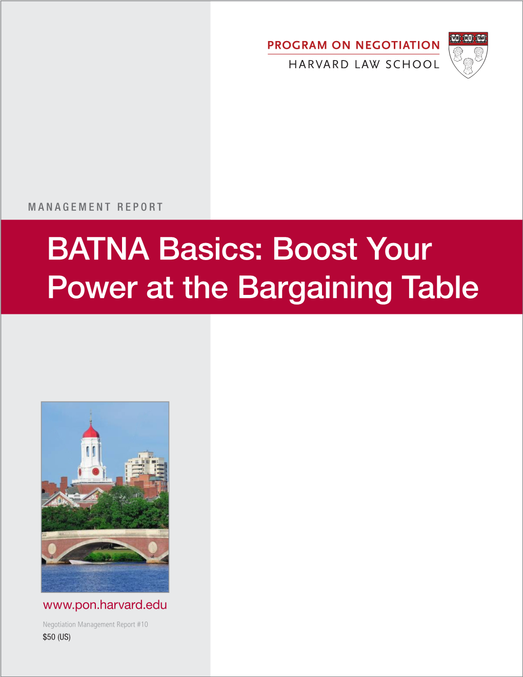 BATNA Basics: Boost Your Power at the Bargaining Table