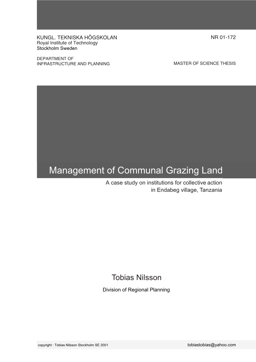 Management of Communal Grazing Land a Case Study on Institutions for Collective Action in Endabeg Village, Tanzania