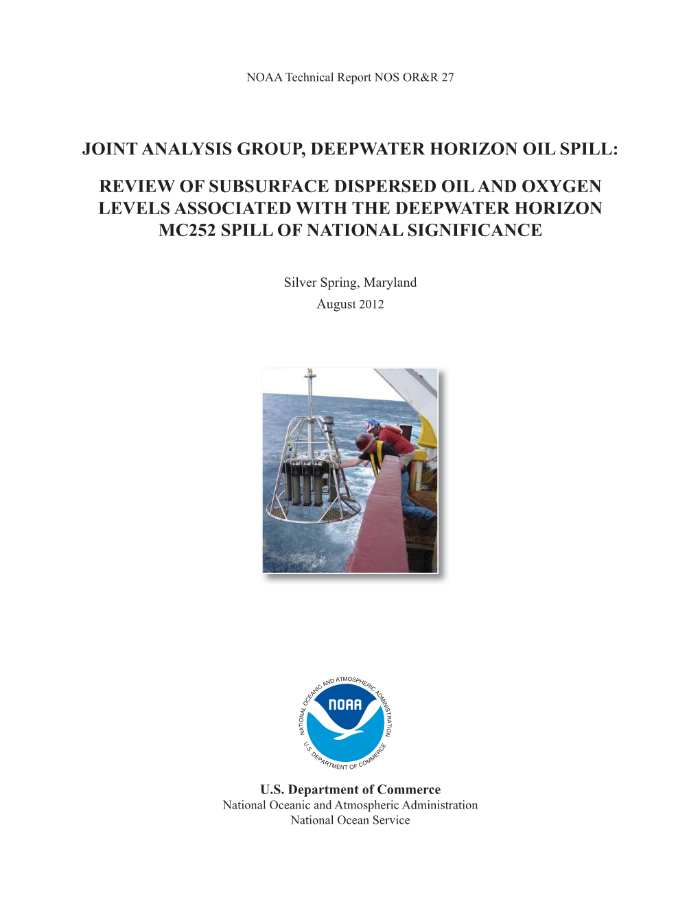 Joint Analysis Group, Deepwater Horizon Oil Spill