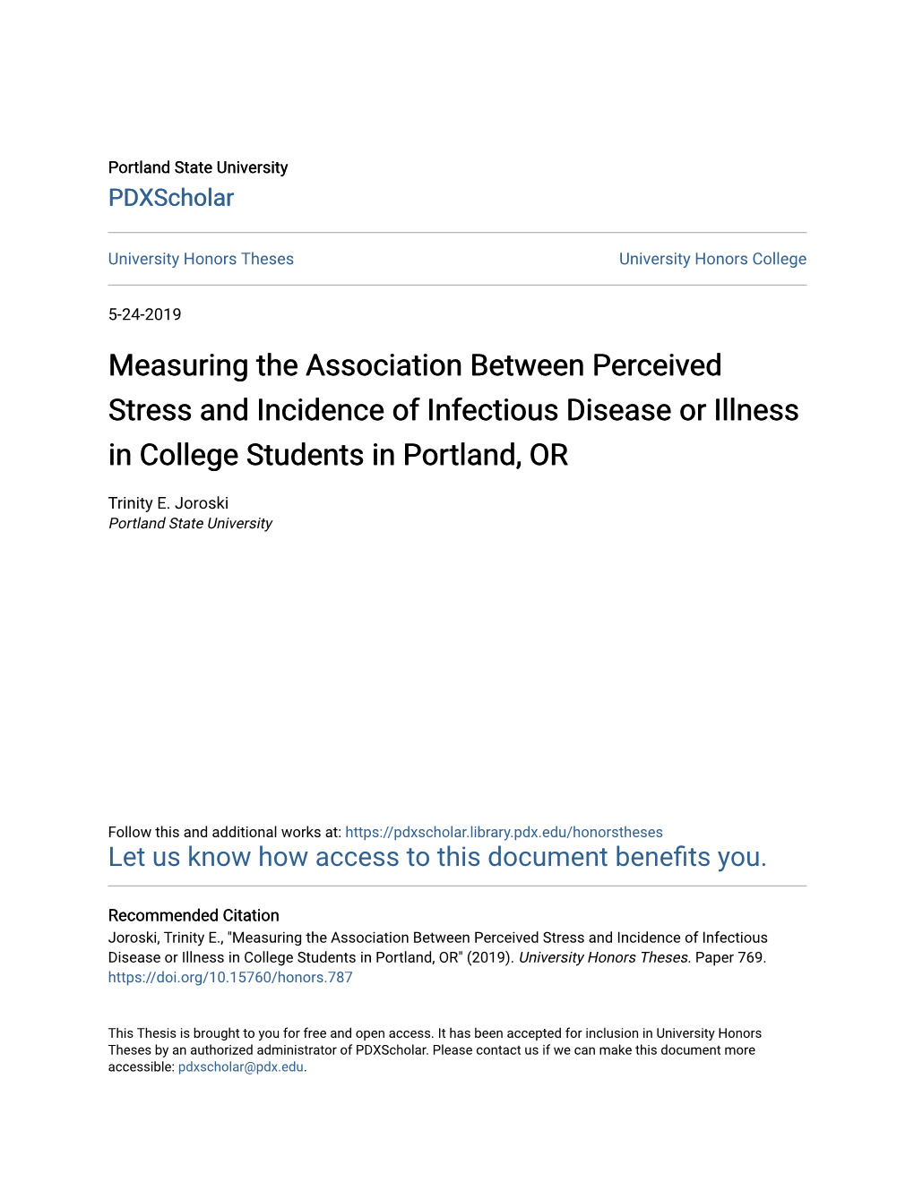 Measuring the Association Between Perceived Stress and Incidence of Infectious Disease Or Illness in College Students in Portland, OR