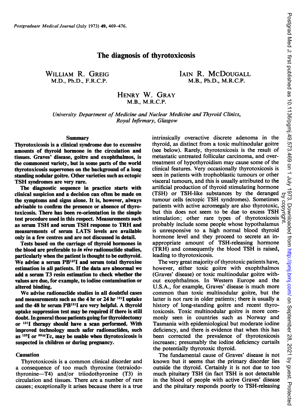 The Diagnosis of Thyrotoxicosis WILLIAM R. GREIG