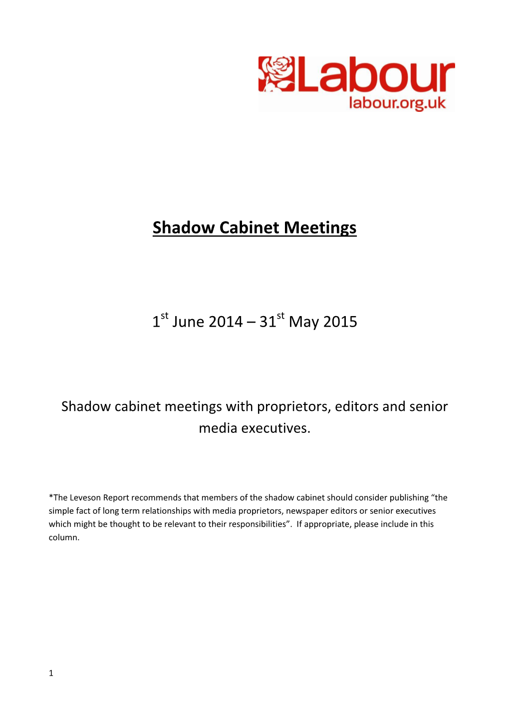 Shadow Cabinet Meetings