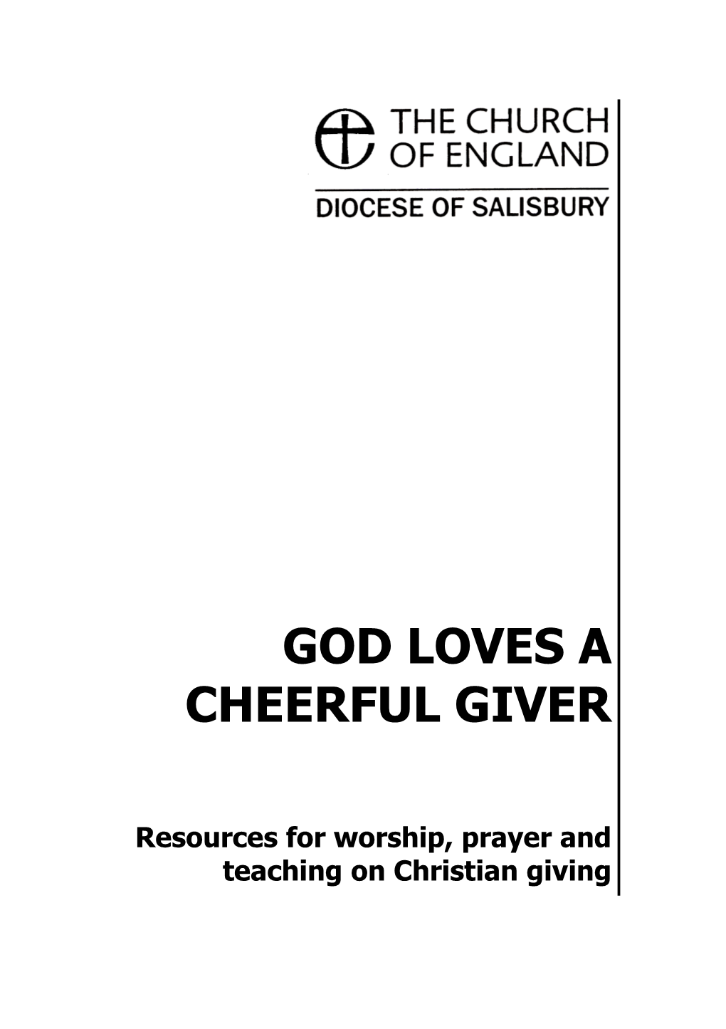 God Loves a Cheerful Giver