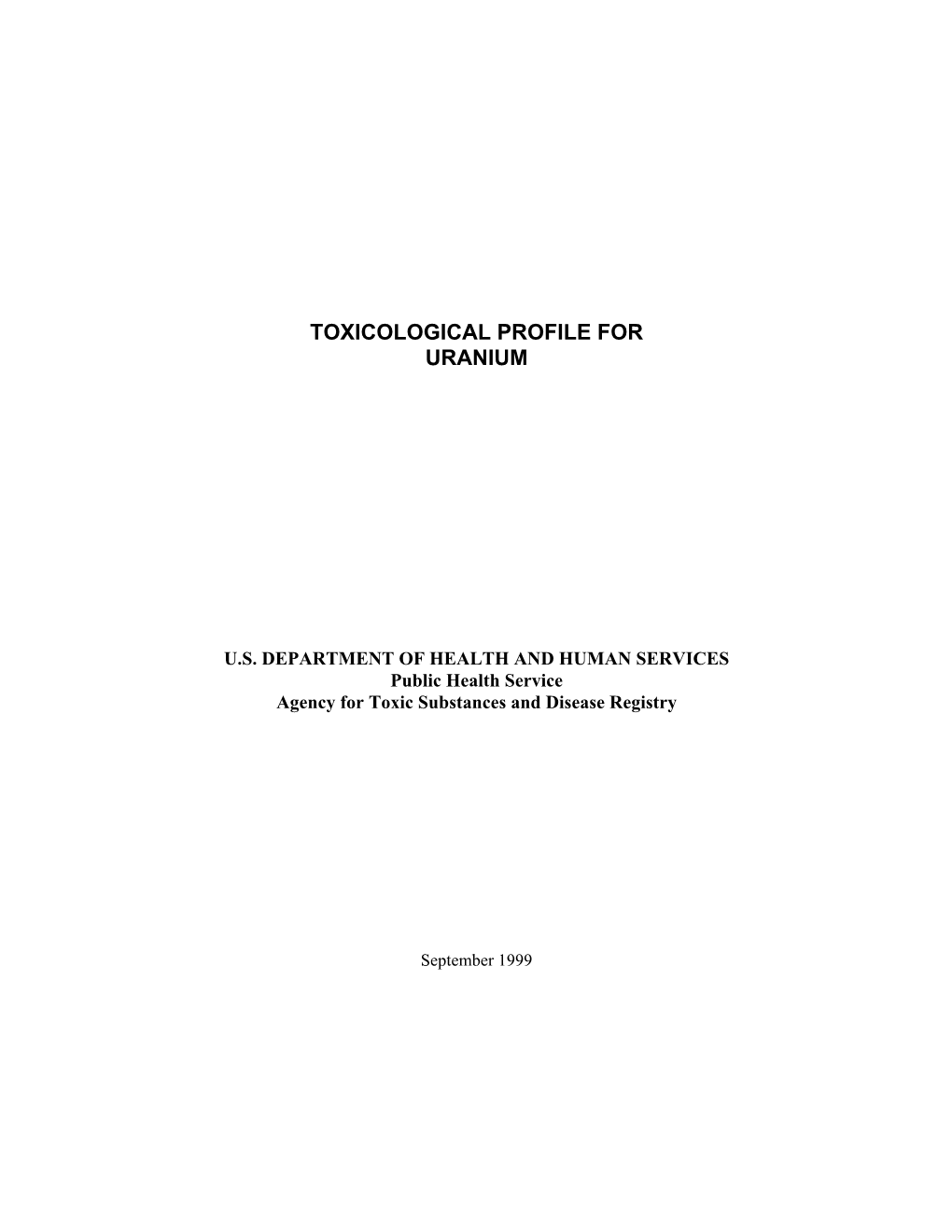 Toxicological Profile for Uranium, September 1999