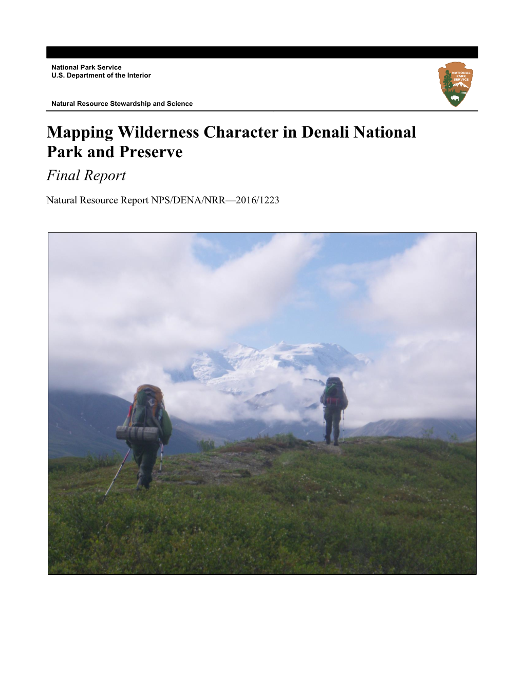 Mapping Wilderness Character in Denali National Park and Preserve Final Report