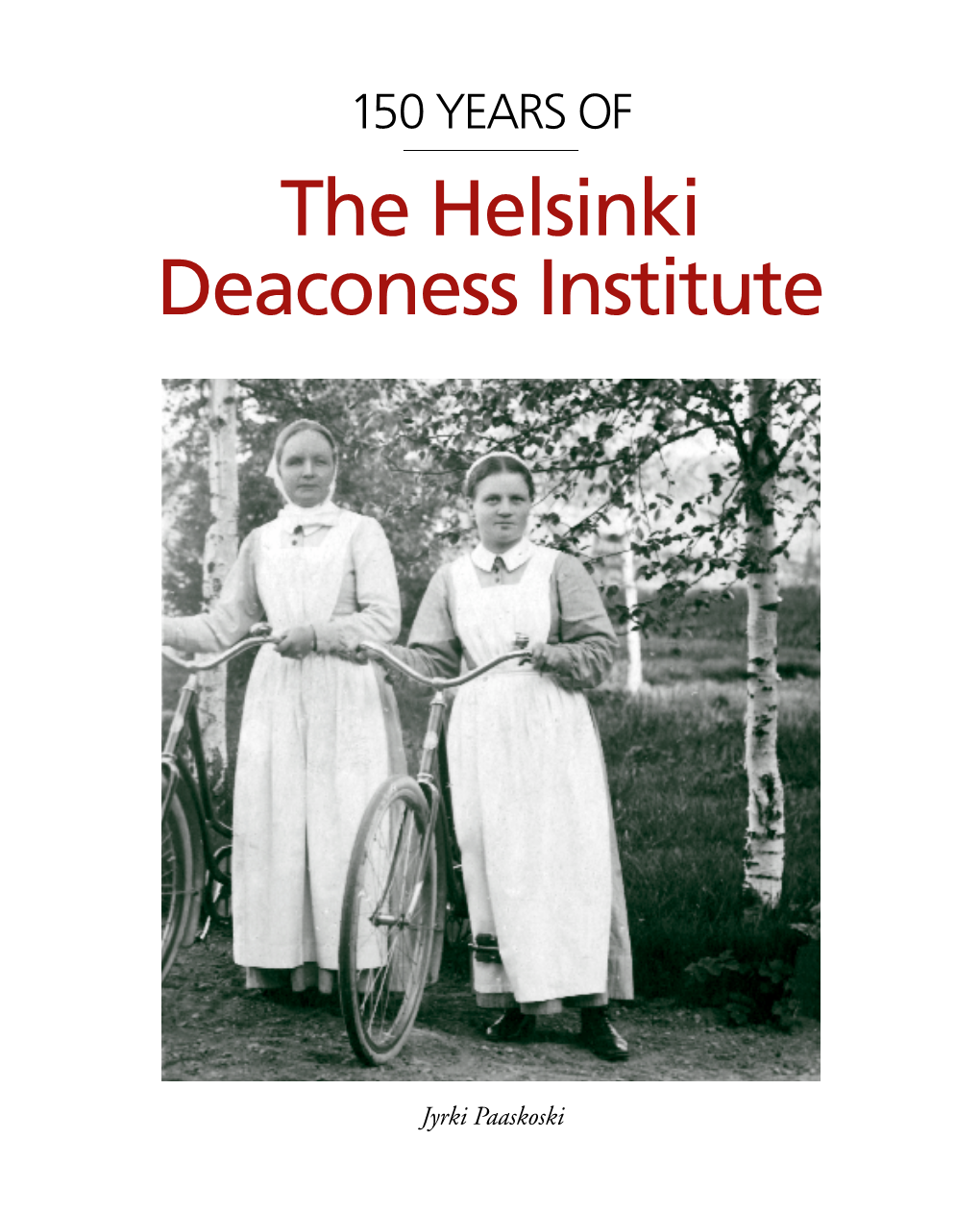 The Helsinki Deaconess Institute