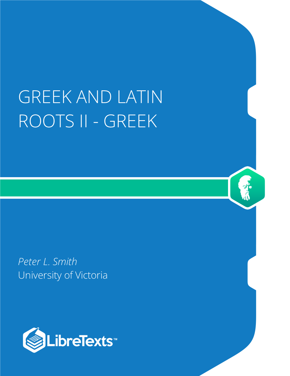 Greek and Latin Roots Ii - Greek