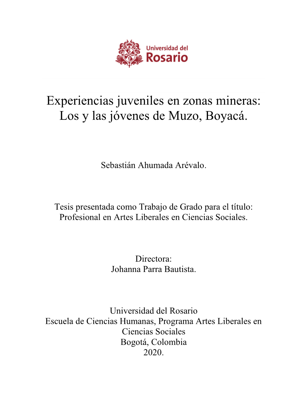 Experiencias Juveniles En Zonas Mineras: Los Y Las Jóvenes De Muzo, Boyacá