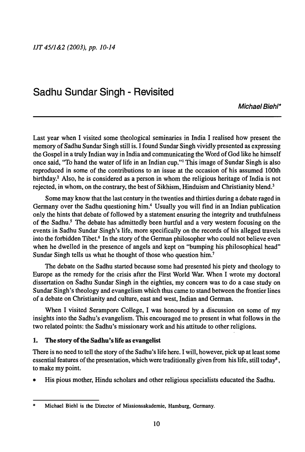 Sadhu Sundar Singh - Revisited Michael Biehl*