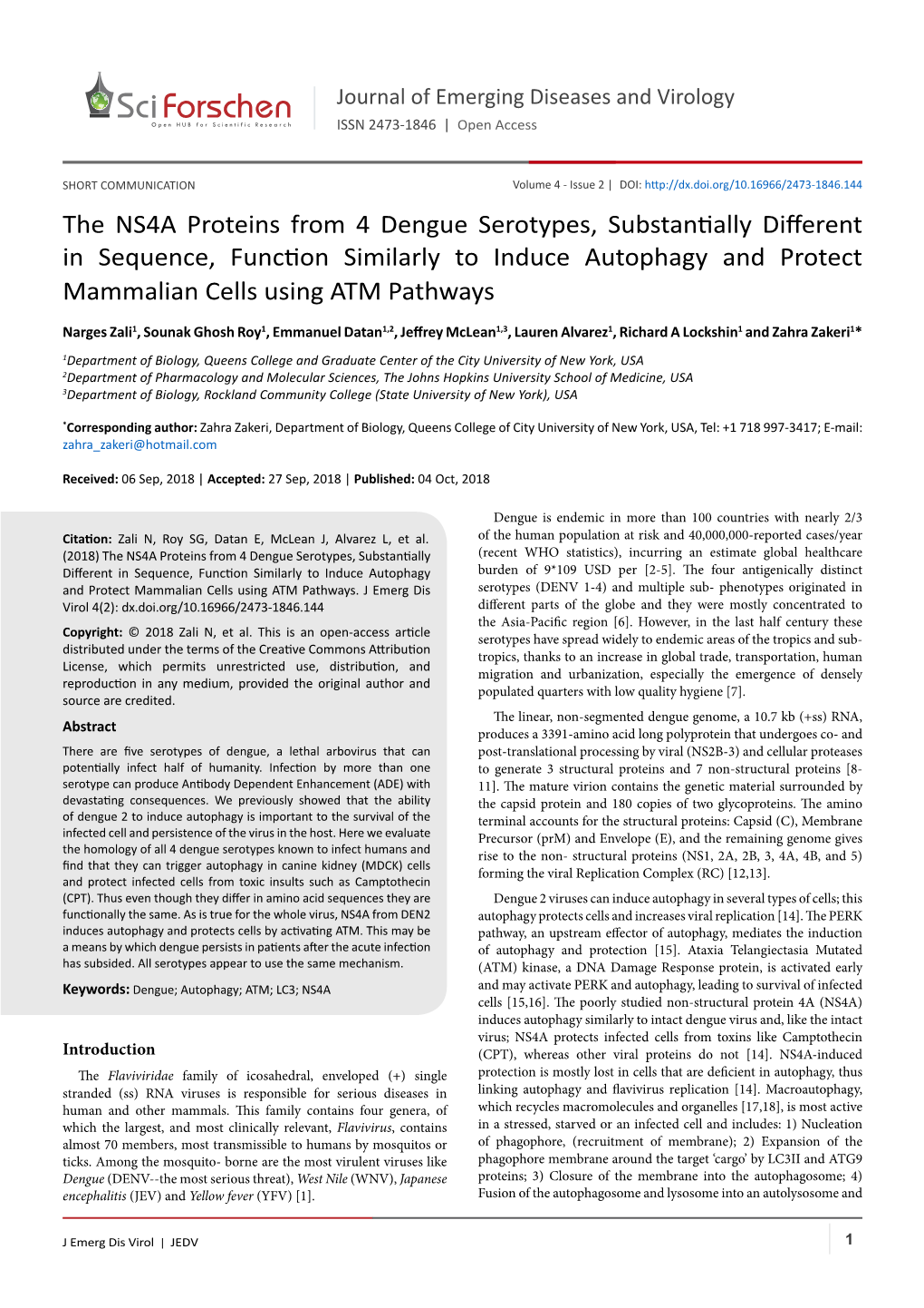 The NS4A Proteins from 4 Dengue Serotypes, Substantially Differentin
