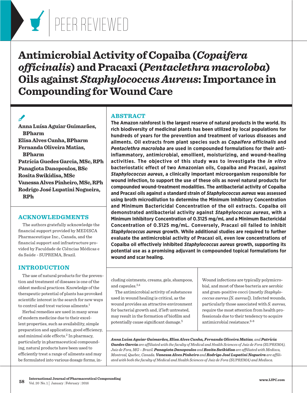 Antimicrobial Activity of Copaiba (Copaifera Officinalis) and Pracaxi