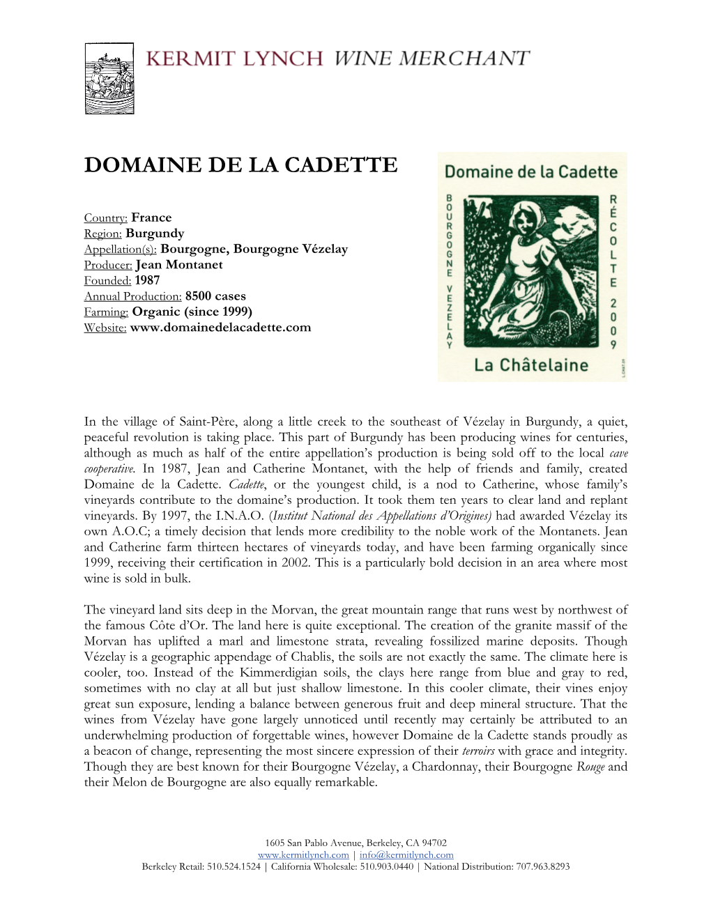 Domaine De La Cadette