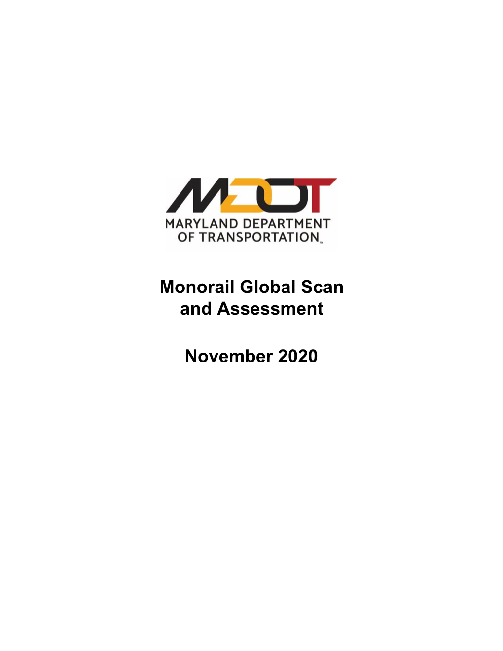 Monorail Global Scan and Assessment