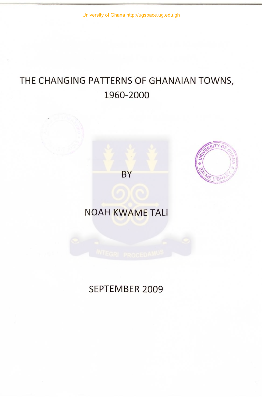 The Changing Patterns of Ghanaian Towns, 1960-2000