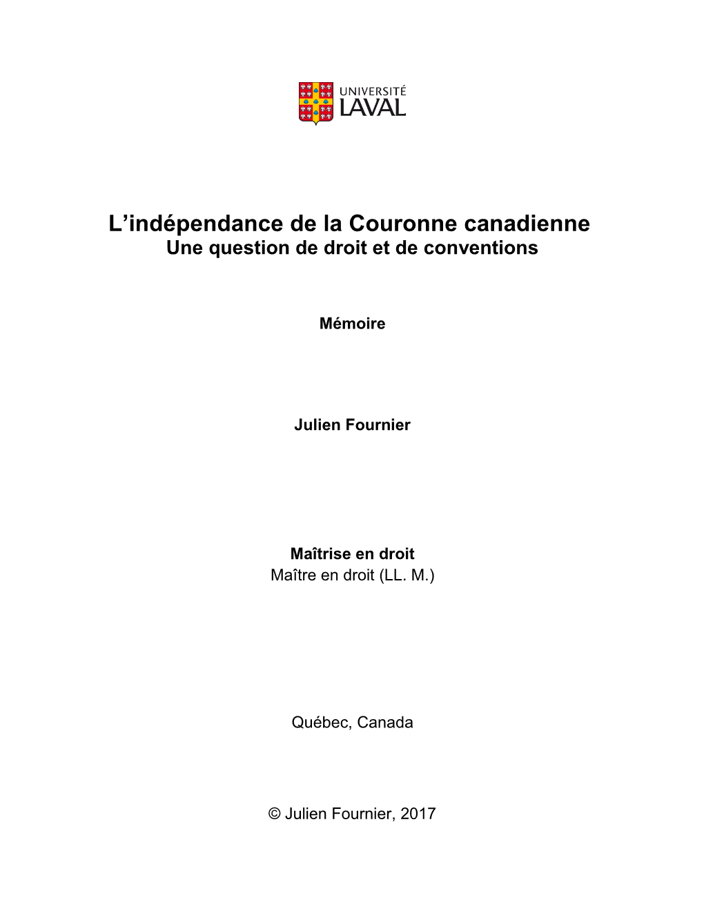 L'indépendance De La Couronne Canadienne