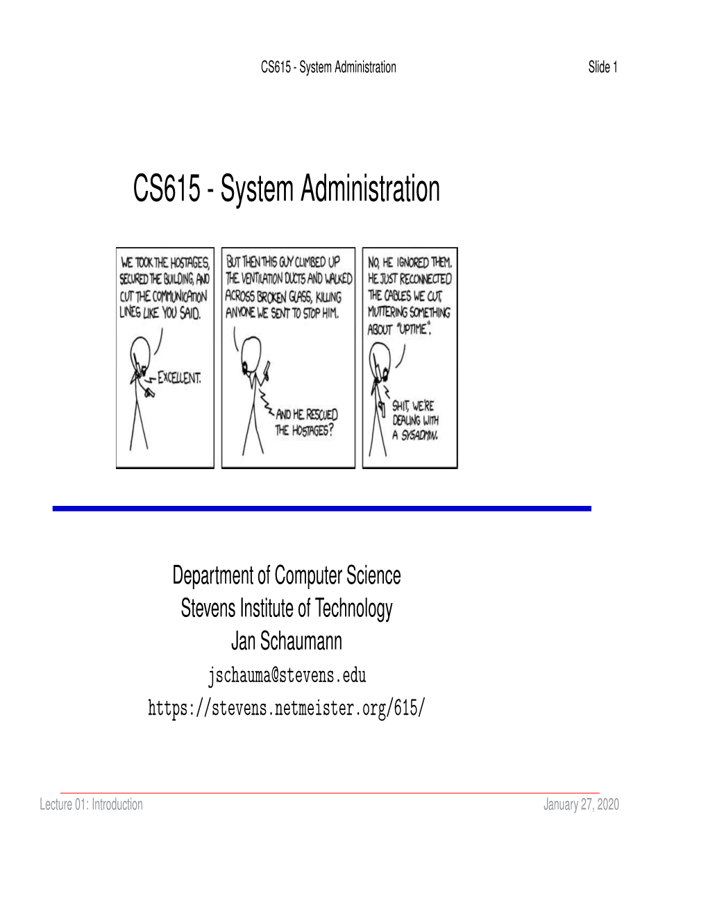 CS615 - System Administration Slide 1