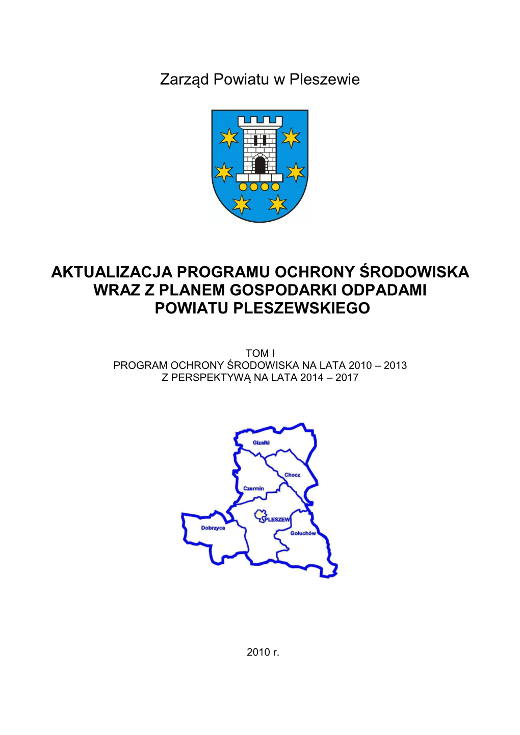 Program Ochrony Środowiska Na Lata 2010 – 2013 Z Perspektywą Na Lata 2014 – 2017