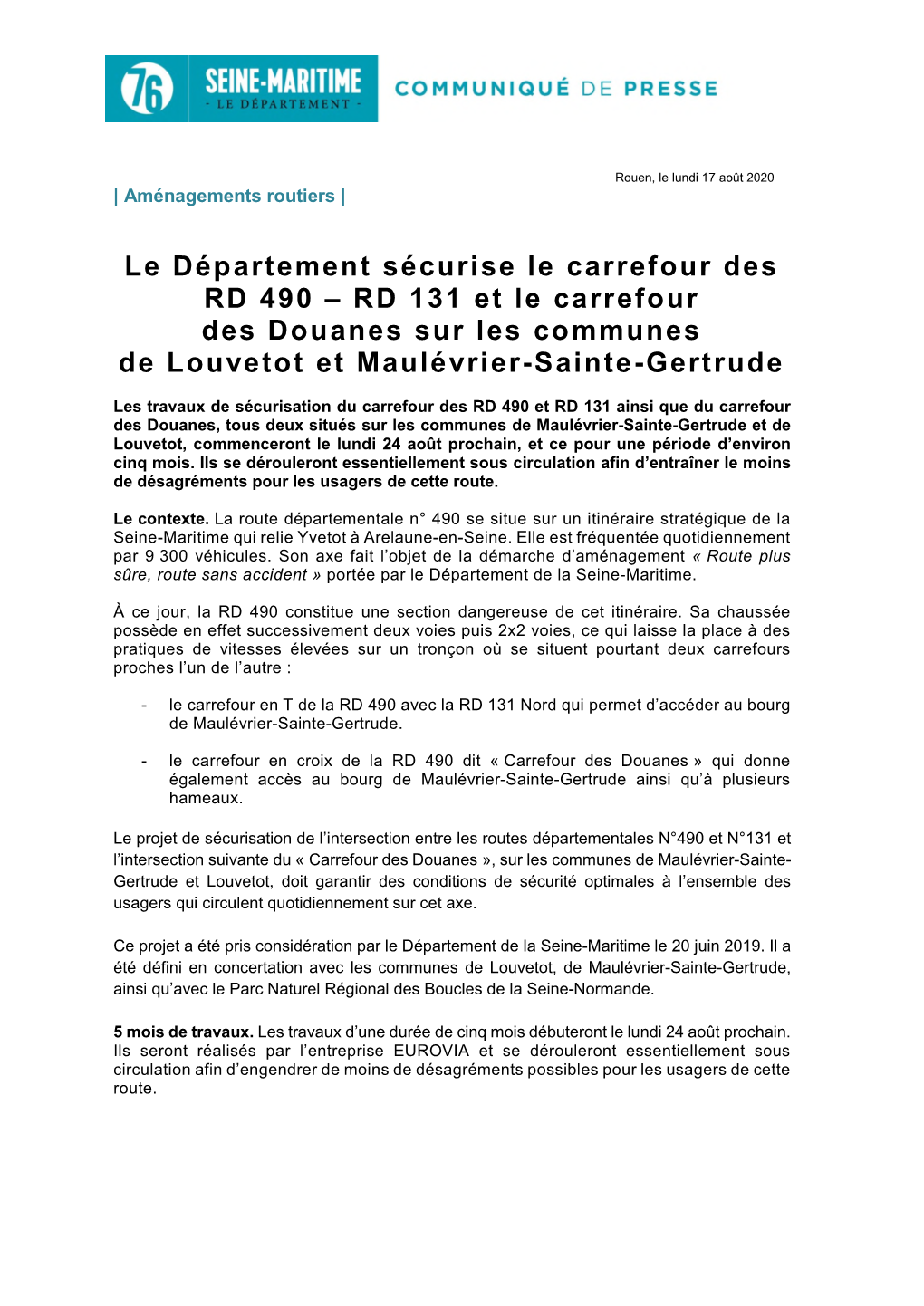 Le Département Sécurise Le Carrefour Des RD 490 – RD 131 Et Le Carrefour Des Douanes Sur Les Communes De Louvetot Et Maulévrier-Sainte-Gertrude