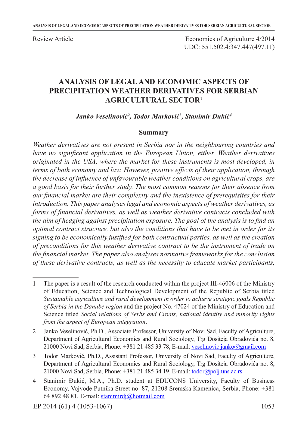 Analysis of Legal and Economic Aspects of Precipitation Weather Derivatives for Serbian Agricultural Sector