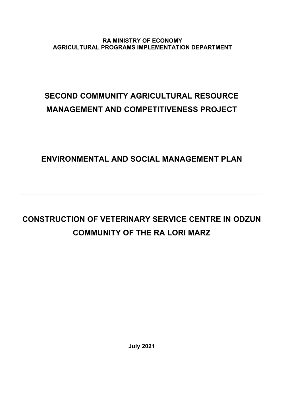 Second Community Agricultural Resource Management and Competitiveness Project