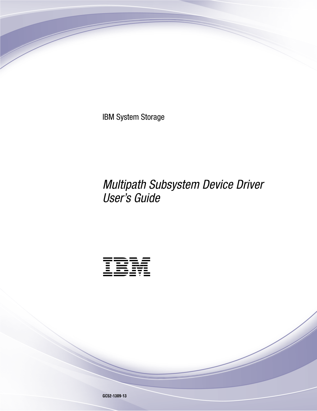 System Storage Multipath Subsystem Device Driver: User's Guide SDDDSM Server Daemon