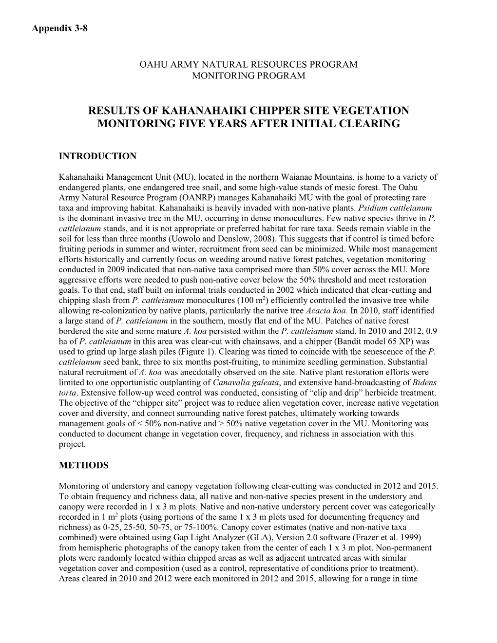 Appendix 3-8 Results of Kahanahaiki Chipper Site Vegetation Monitoring