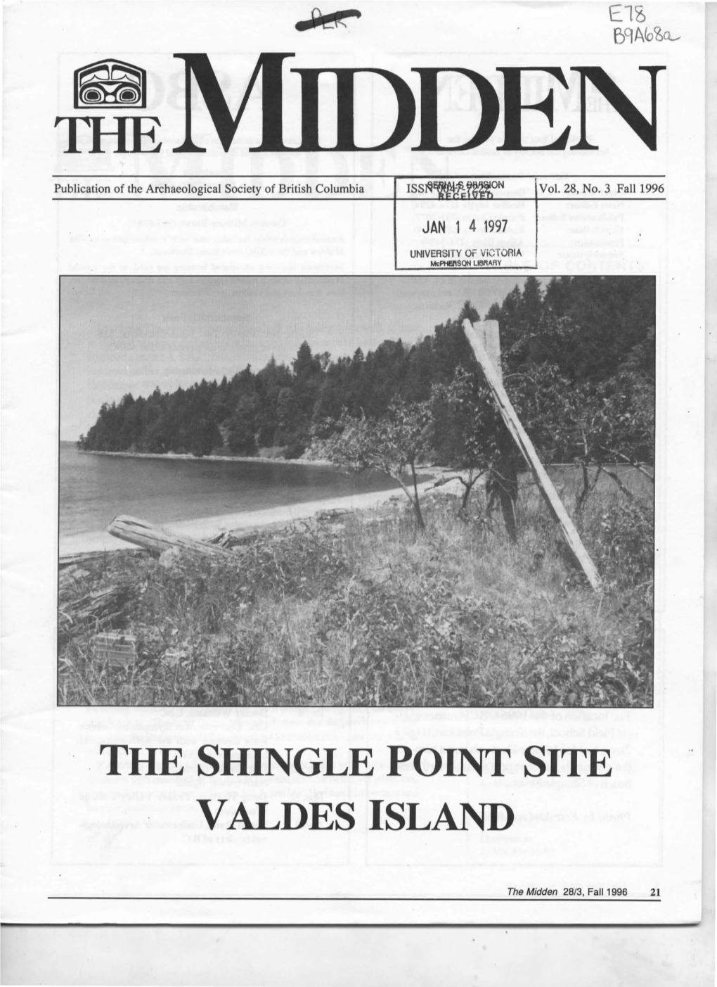 The Shingle Point Site Valdes Island