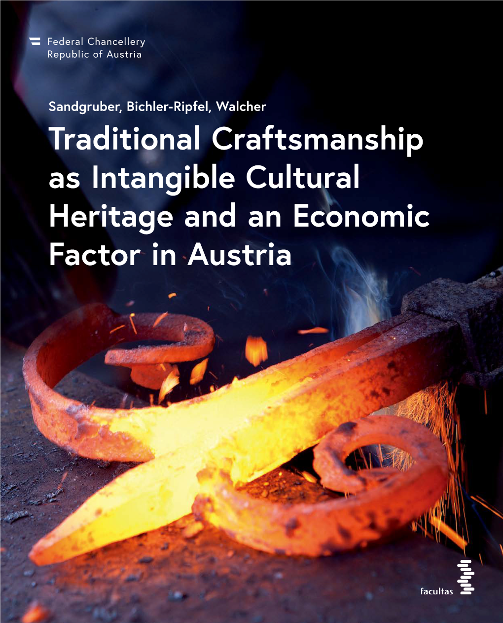 Traditional Craftsmanship As Intangible Cultural Heritage and An