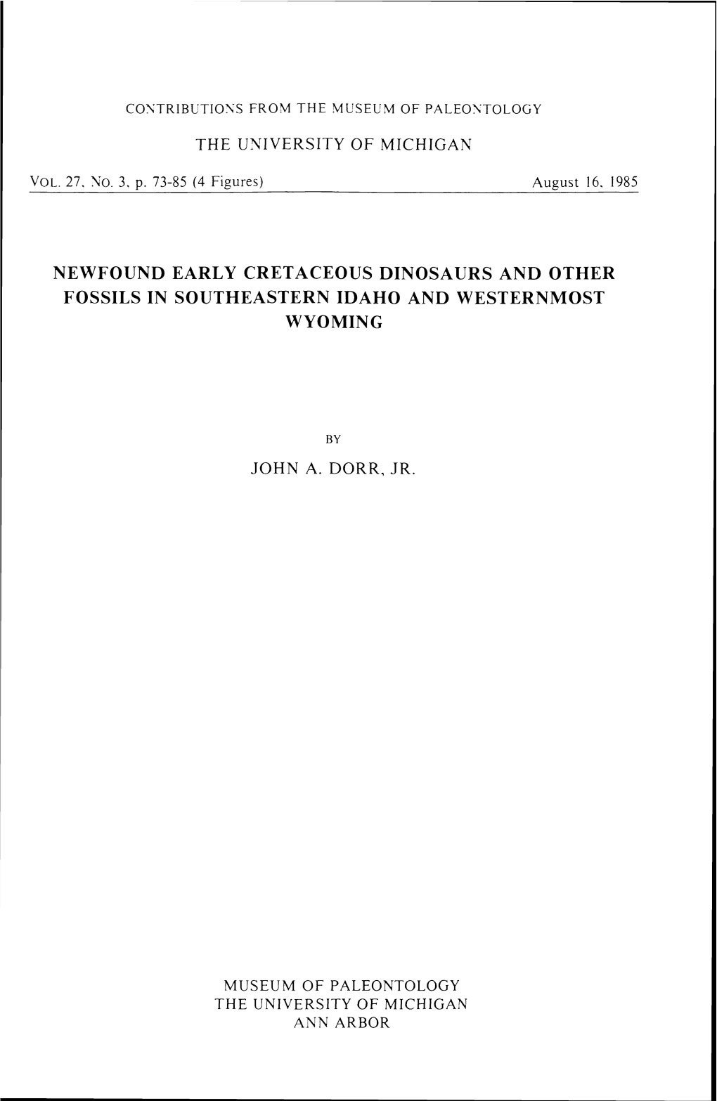 Newfound Early Cretaceous Dinosaurs and Other Fossils in Southeastern Idaho and Westernmost Wyoming