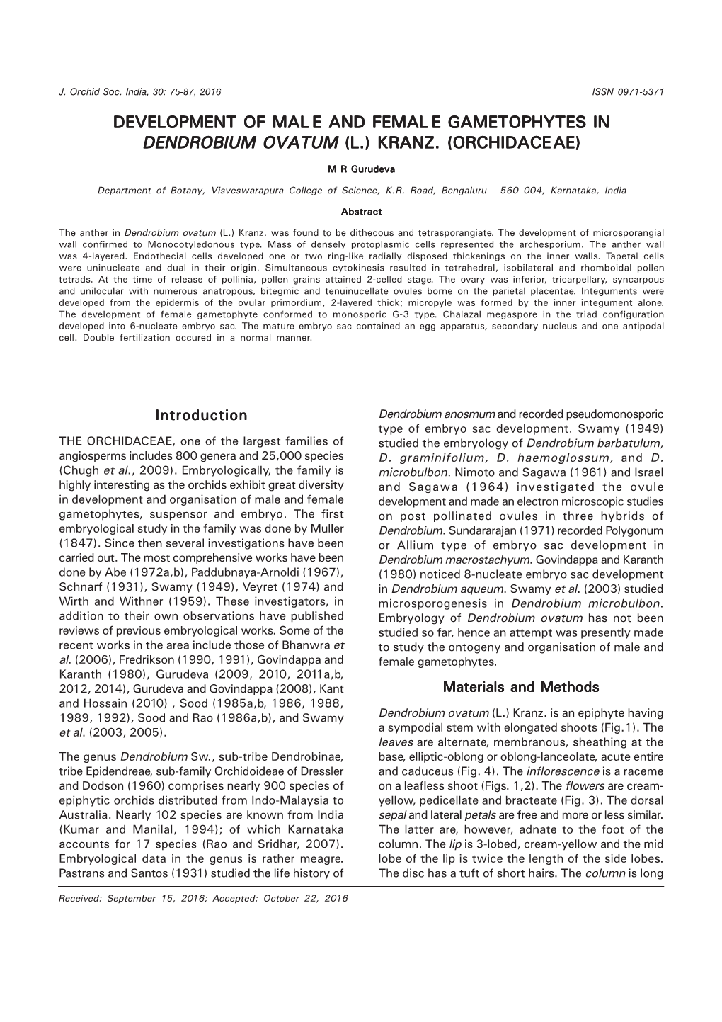 Development of Male and Female Gametophytes In