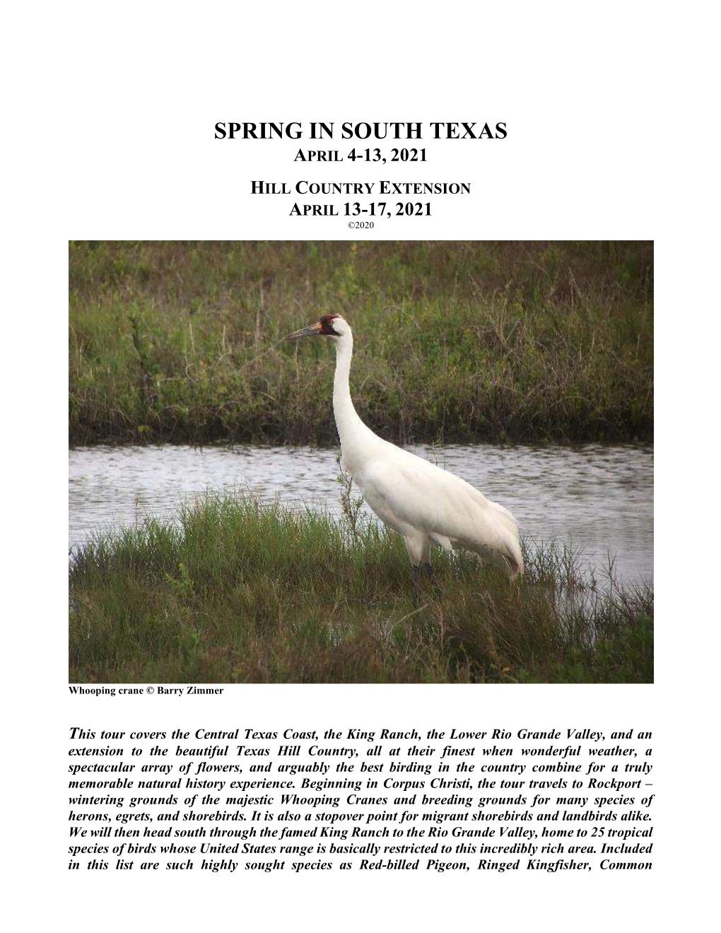 Spring in South Texas April 4-13, 2021