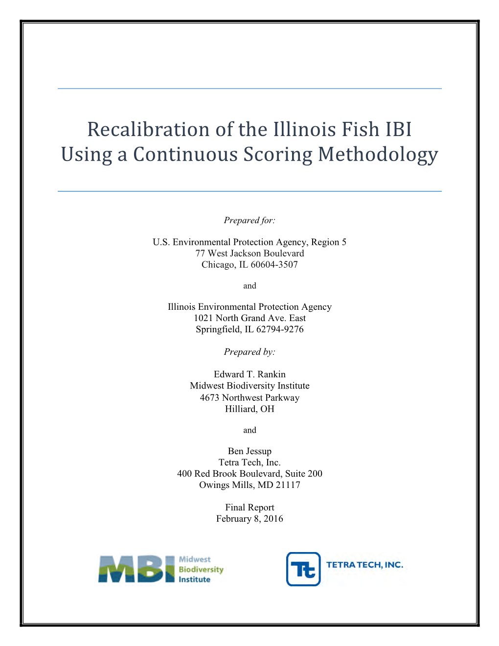 Recalibration of the Illinois Fish IBI Using a Continuous Scoring Methodology