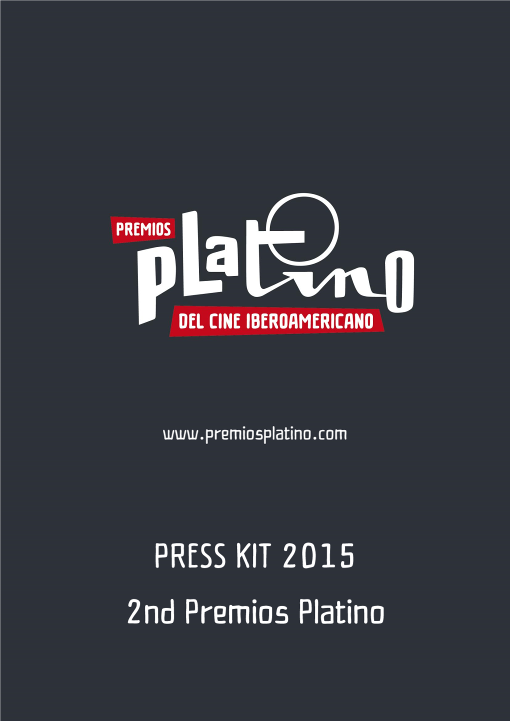 PREMIOS PLATINO Dossier De Prensa 09032015 Eng.Pdf