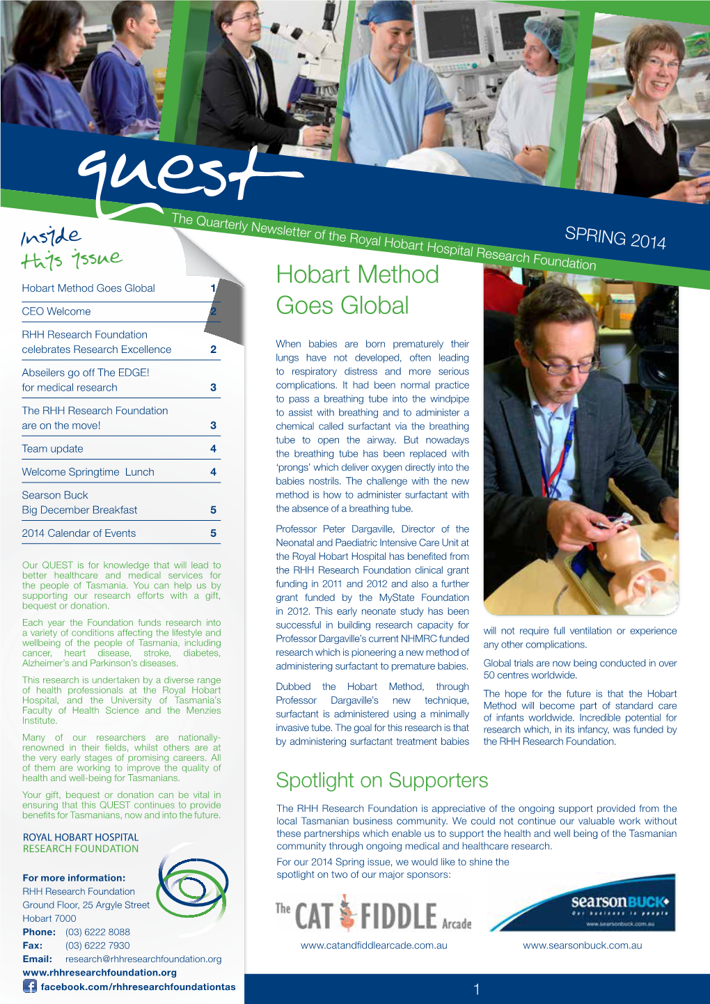 Quest SPRING 2014 Inside This Issue Hobart Method Hobart Method Goes Global 1