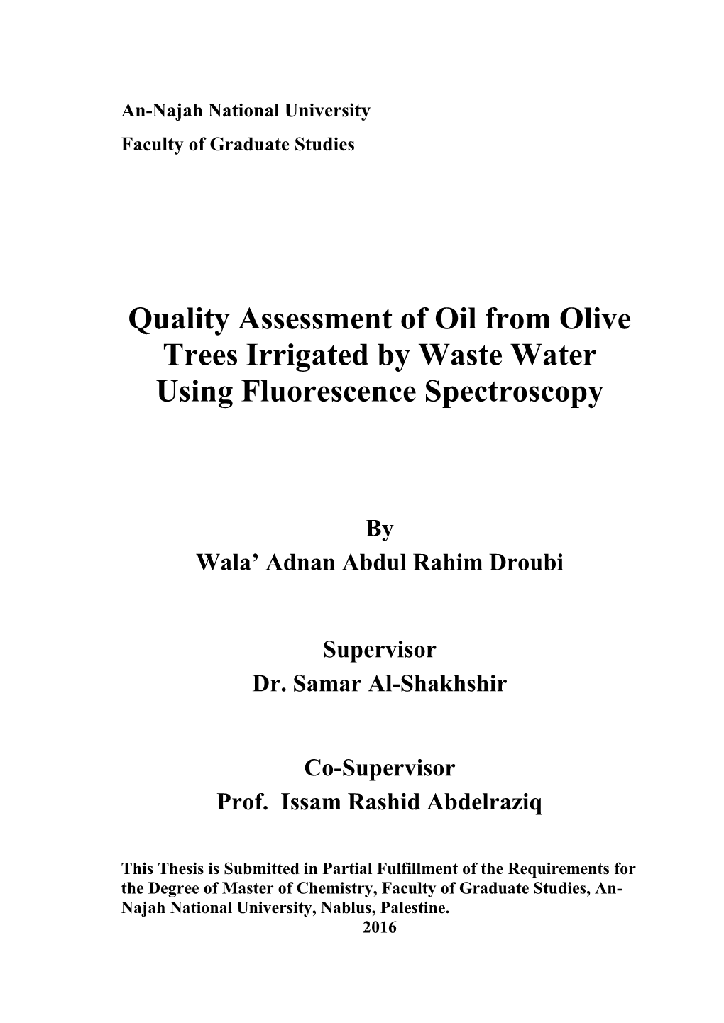 Quality Assessment of Oil from Olive Trees Irrigated by Waste Water Using Fluorescence Spectroscopy