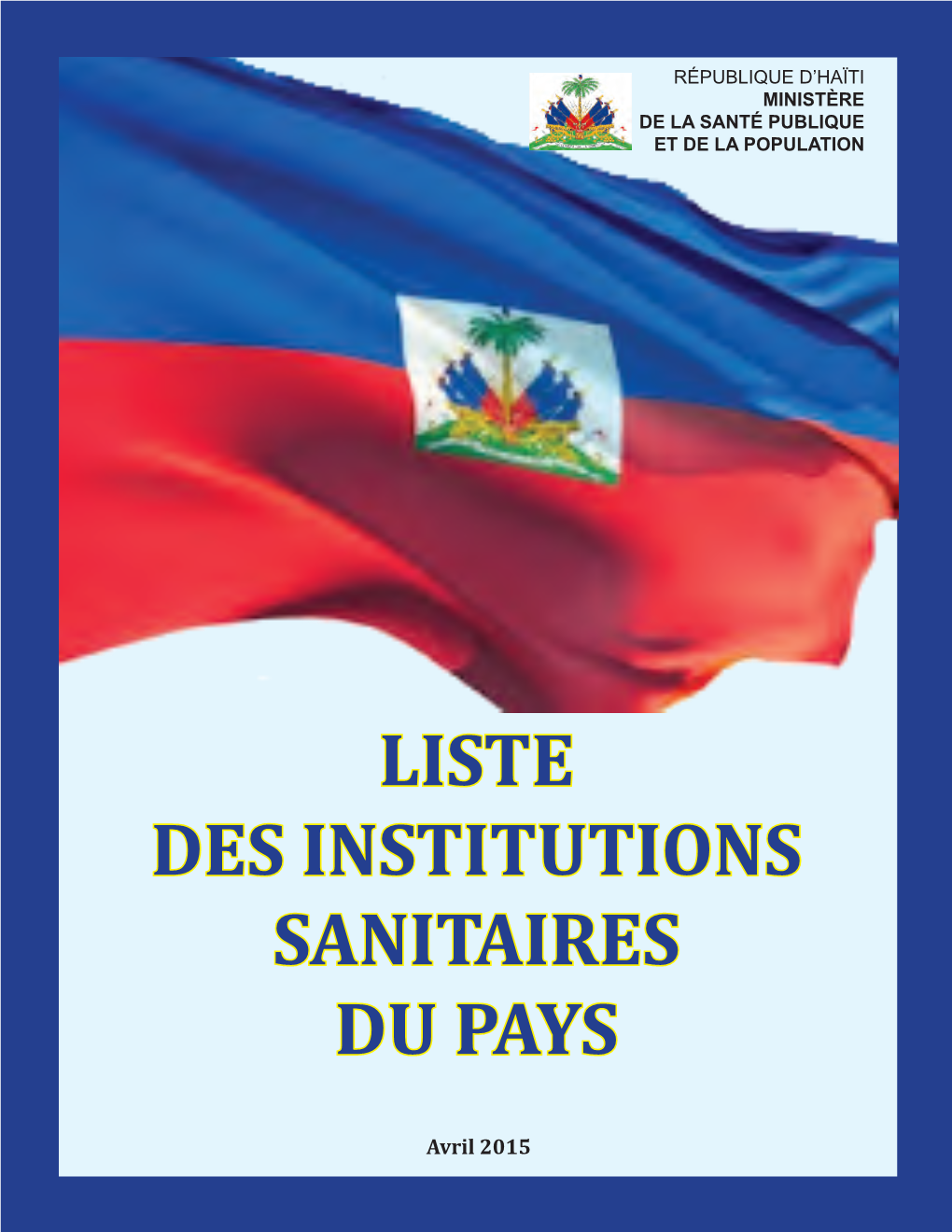 Liste Des Institutions Sanitaires Du Pays