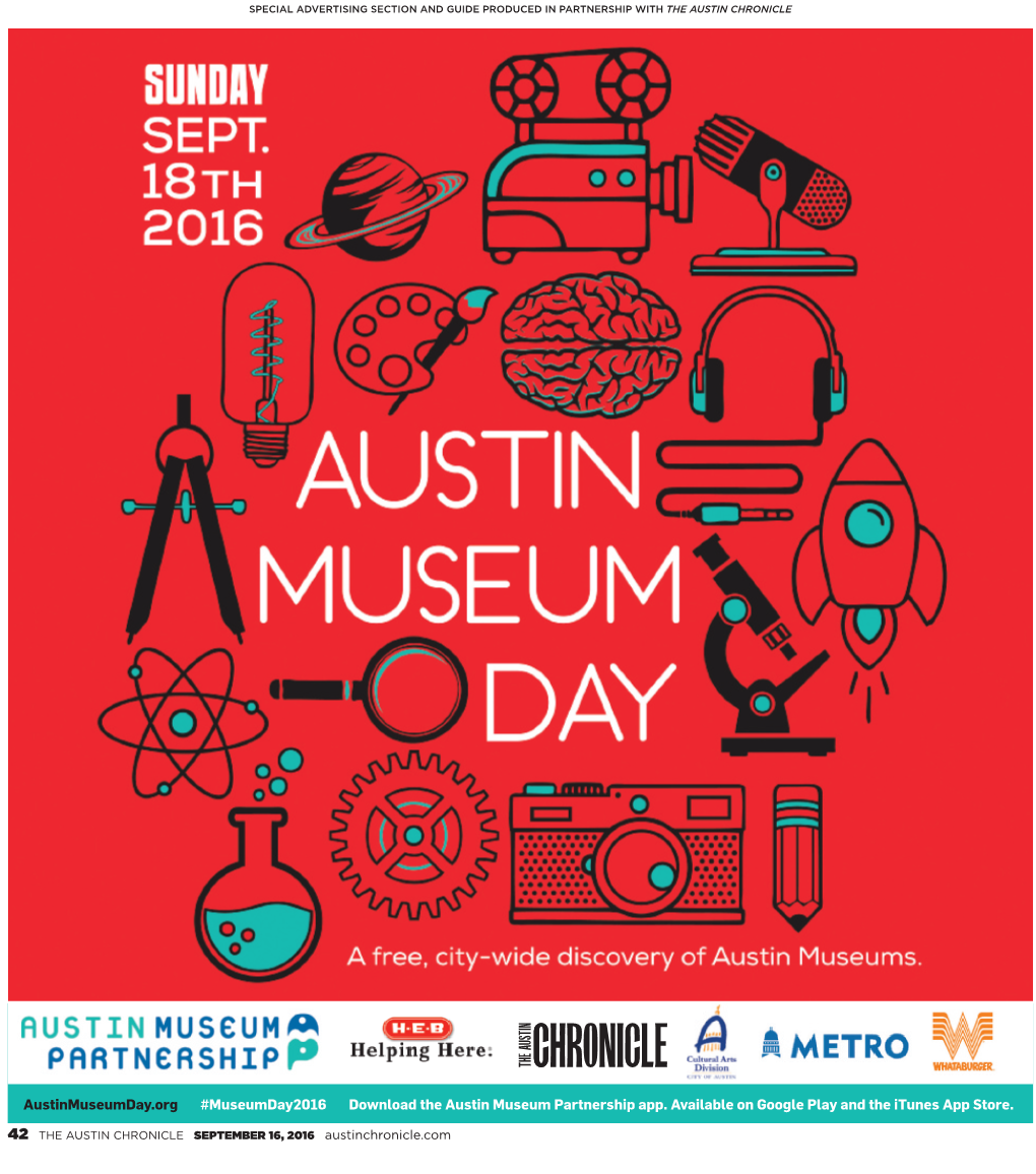 Austinmuseumday.Org #Museumday2016 Download the Austin Museum Partnership App