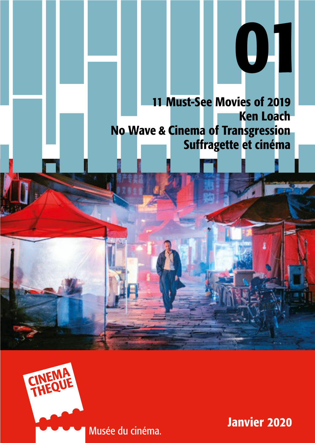 Janvier 2020 11 Must-See Movies of 2019 Ken Loach No Wave & Cinema of Transgression Suffragette Et Cinéma