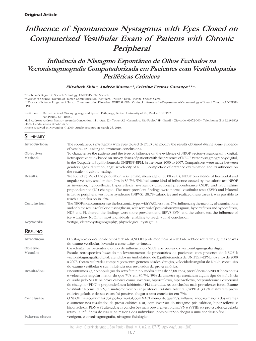 Influence of Spontaneous Nystagmus with Eyes Closed on Computerized