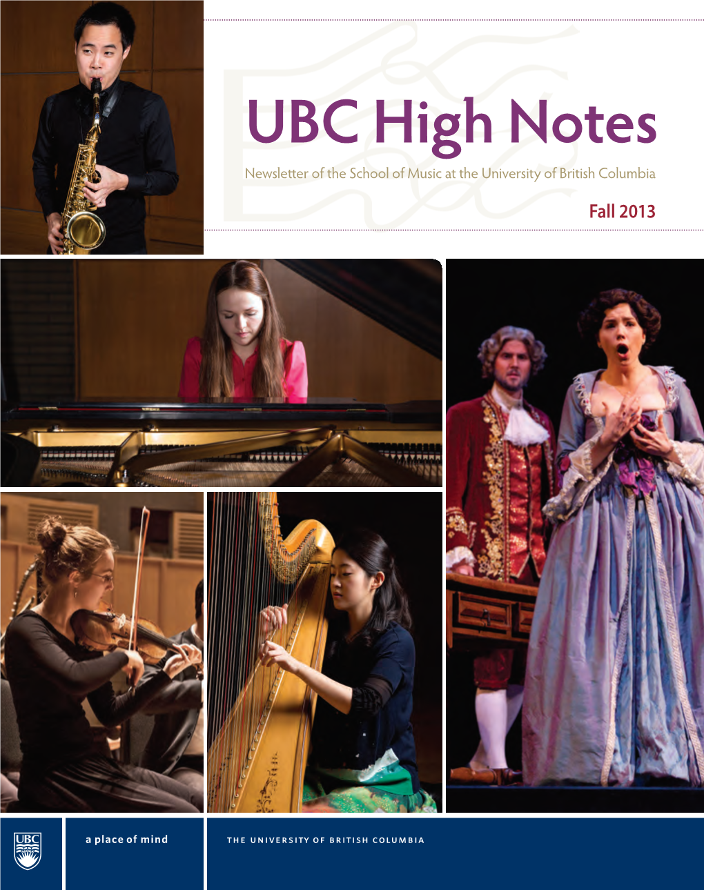 UBC High Notes Newsletter of the School of Music at the University of British Columbia