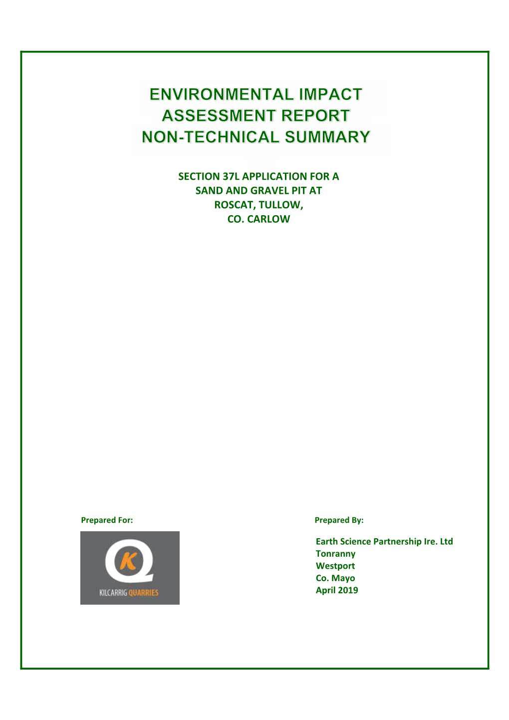 Section 37L Application for a Sand and Gravel Pit at Roscat, Tullow, Co