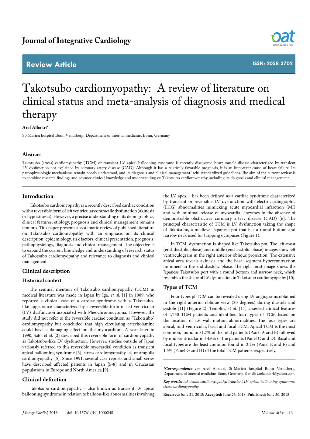 Takotsubo Cardiomyopathy: a Review of Literature on Clinical Status And