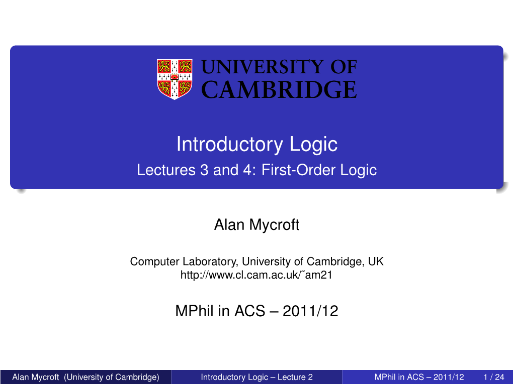 Lectures 3 and 4: First-Order Logic